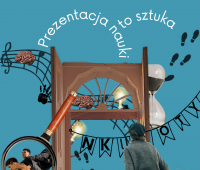 „Prezentacja nauki to sztuka” - publikacja i nagrania z...