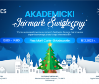 Akademicki Jarmark Świąteczny - poniedziałek, 11 grudnia
